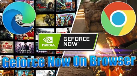 nvidia geforce now supported browsers, Geforce now download wincdows