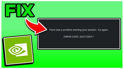 nvidia geforce now there was a problem starting your session, Nvidia geforce now error code 0x000001fb