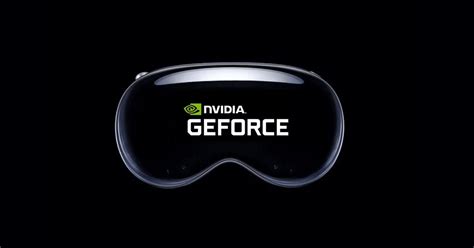 nvidia geforce now vision pro, You only need a screen: nvidia geforce now arrives in turkey