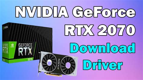 nvidia geforce rtx 2070 driver update, Nvidia geforce rtx 2070 super reviews