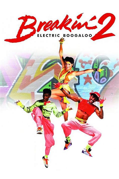 ny Breakin' 2: Electric Boogaloo