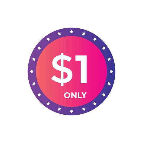 only 1 dollar sign, 1 dollar only sticker. sale promotion design. only 1 dollar price tag