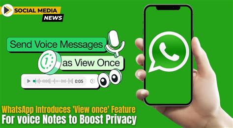 open whatsapp voice notes 2026, Whatsapp starts rolling out new voice message interface and features