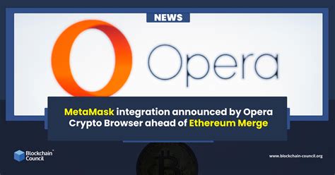 opera browser metamask, Opera crypto browser integrates metamask and other wallets