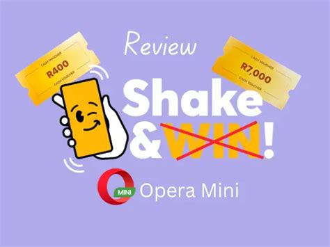 opera mini shake and win cheat 2024, Opera shake and win 2023: unleashing prizes, thrills, and surprises
