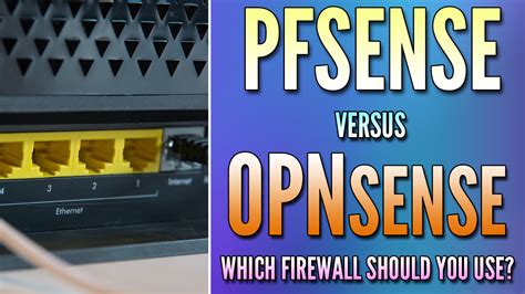 opnsense vs pfsense firewall, Pfsense vs. opnsense: complete firewall comparison in 2024