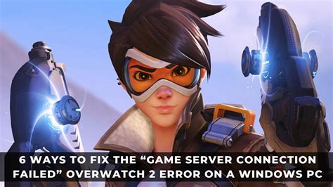 overwatch 2 game server connection failed, Overwatch 2: how to fix game server connection failed. How to fix 'lost connection to game server' in overwatch 2