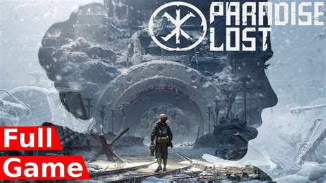 Paradise Lost Game Walkthrough