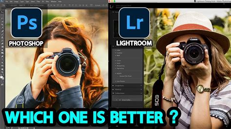 photoshop vs lightroom which is better, Photoshop vs lightroom