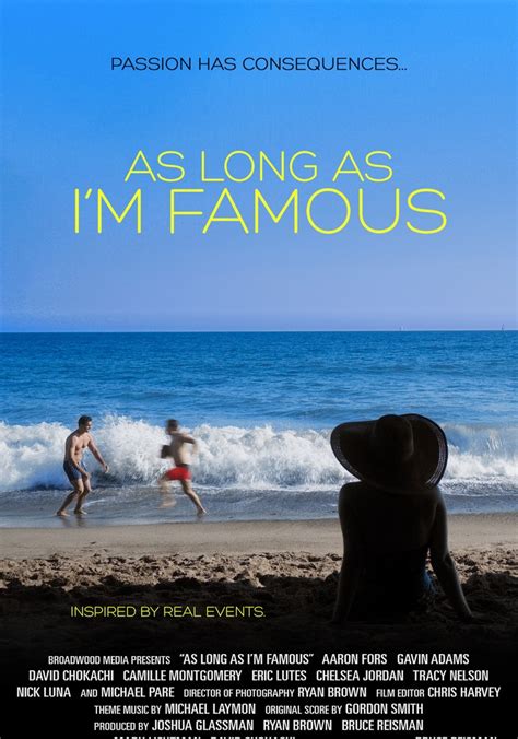 plein As Long As I'm Famous