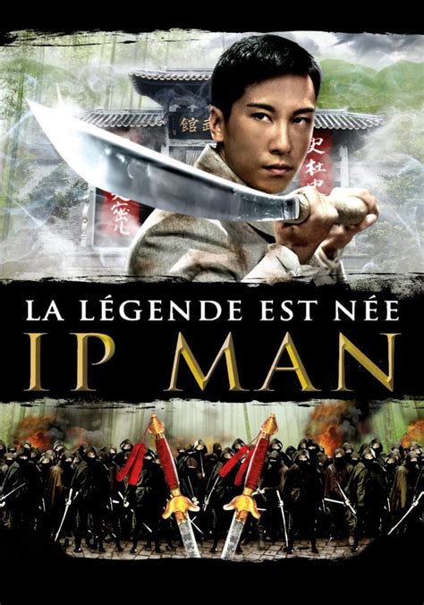 plein Ip Man - La Légende est née