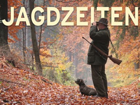 plein Jagdzeit