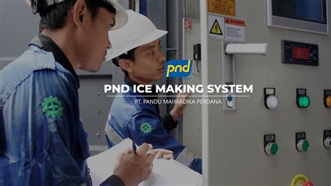 pnd ice making system jakarta