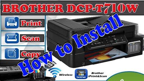 printer brother dcp-t710w installer, Install driver dcp-t710w brother printer without cd installer