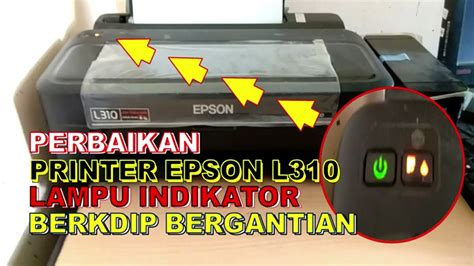 printer epson l310 kedip, Mengatasi epson l310 kedip bergantian,reset printer epson l310,masa