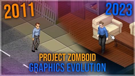 project zomboid graphics update, Project zomboid