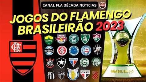 proximos jogos do flamengo no brasileirão 2023