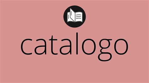 Q Significa Catalogo