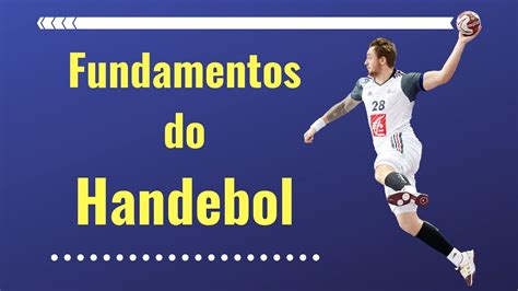 quais são os fundamentos do handebol