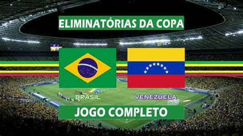 quanto foi o jogo brasil e venezuela