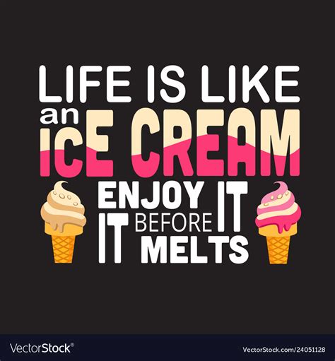 quotes of ice cream