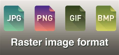 raster graphics file formats, Raster file formats