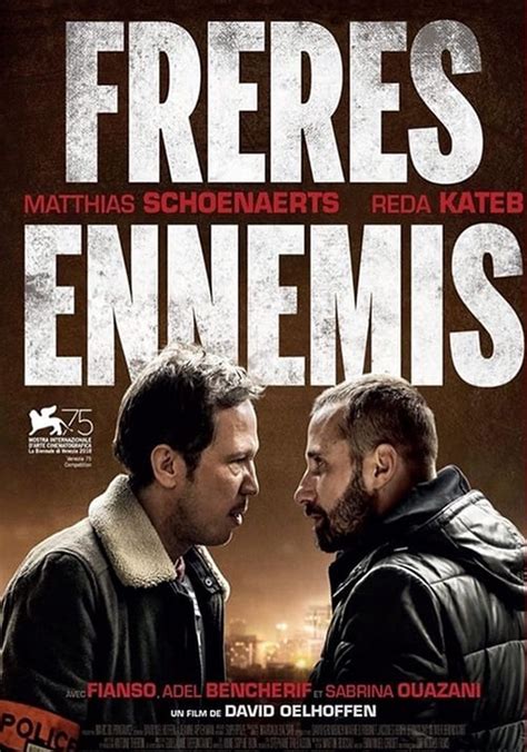 regarder Frères ennemis