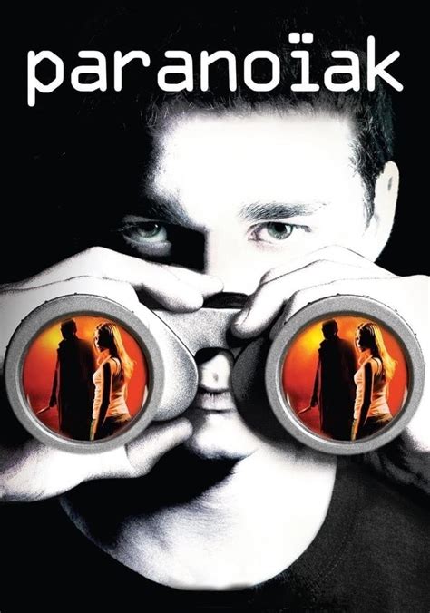 regarder Paranoïak