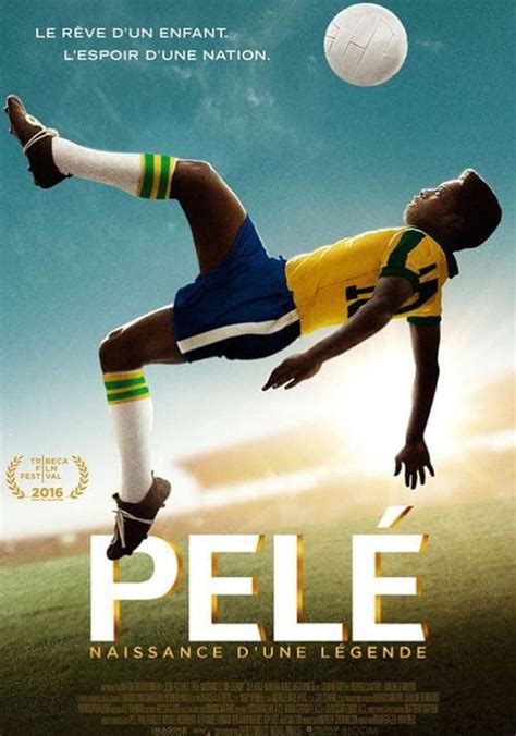 regarder Pelé - Naissance d'une légende