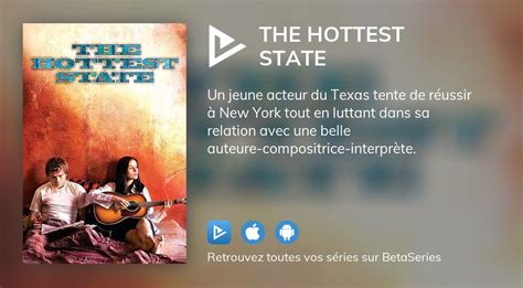 regarder The Hottest State