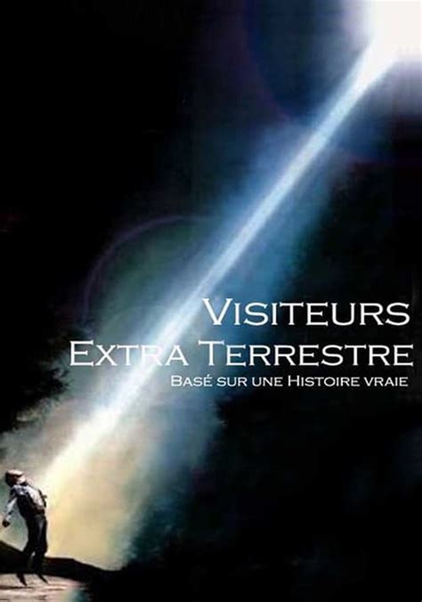 regarder Visiteurs extraterrestres