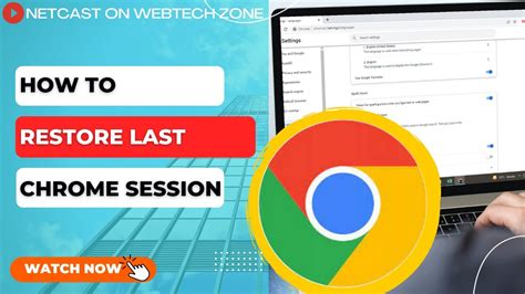 restore last browser session chrome, How to reset google chrome to it's default settings