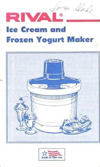 rival ice cream maker recipe book