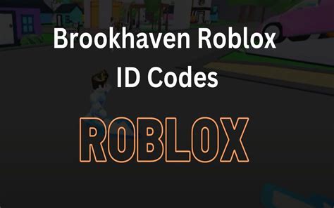 Roblox Catalog Id Codes Brookhaven
