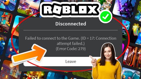 roblox connection attempt failed id 17, How to fix roblox error code 279. Failed to connect to the game id=17 connection attempt failed roblox