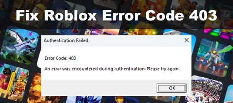 roblox error code 403 api, Fix: roblox error code 403 (2023)