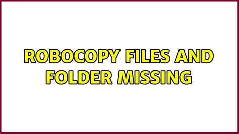 robocopy missing files only, Robocopy syntax commands