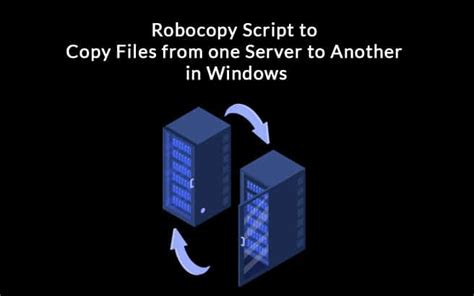 robocopy powershell script to copy files, Robocopy powershell