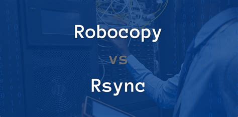 robocopy vs rsync, Robocopy syntax commands