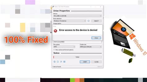 rufus access to device denied fix, How to fix rufus error access to the device is denied? 4 ways!