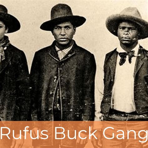 rufus buck gang, Gang buck rufus wikipedia. Rufus buck gang
