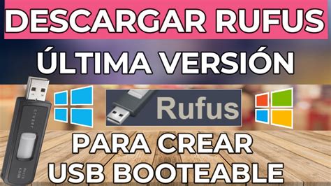 rufus portable 32 bits, Descargar rufus para bootear usb windows 10,7,8 (32 y 64 bits) rufus