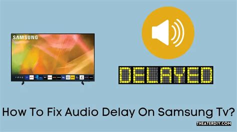 samsung tv audio delay, Delay audio samsung output digital tv sound tvs. Audio delay on samsung tv? try these 17 fixes