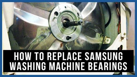 samsung washer bearing replacement