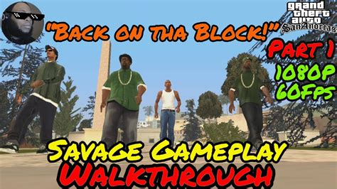 San Andreas Walkthrough Part 1