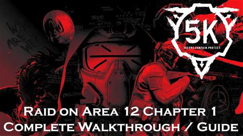 Scp 5k Area 12 Walkthrough