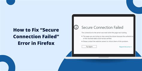 secure connection failed firefox fix, Invalid security certificate add exception button missing. Firefox users can't reach microsoft.com — here's what to do