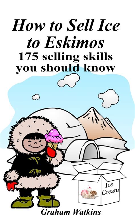 sell ice to an eskimo