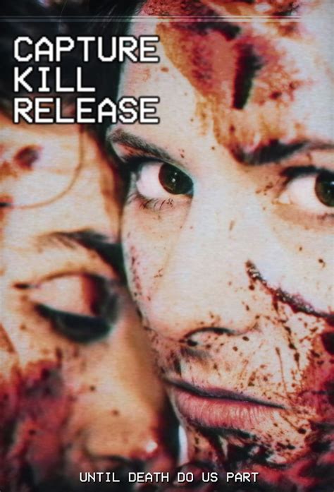 senaste Capture Kill Release