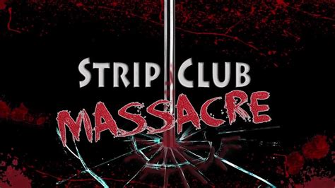 senaste Strip Club Massacre
